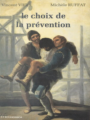 cover image of Le choix de la prévention
